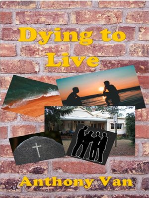 cover image of Dying to Live